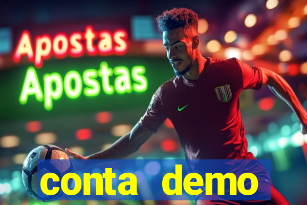 conta demo plataforma slots